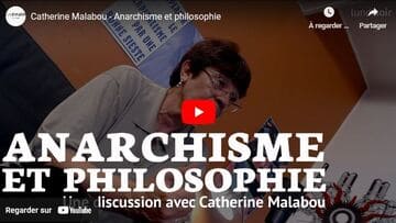 Anarchisme et philosophie, avec Catherine Malabou